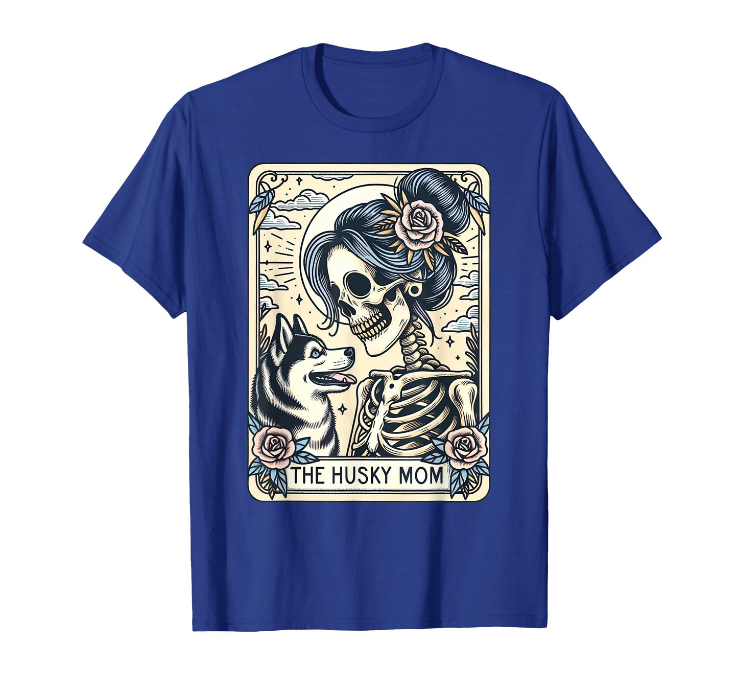 Cute Siberian Husky Mom Tarot Card Skeleton Husky Mama Dog T-Shirt