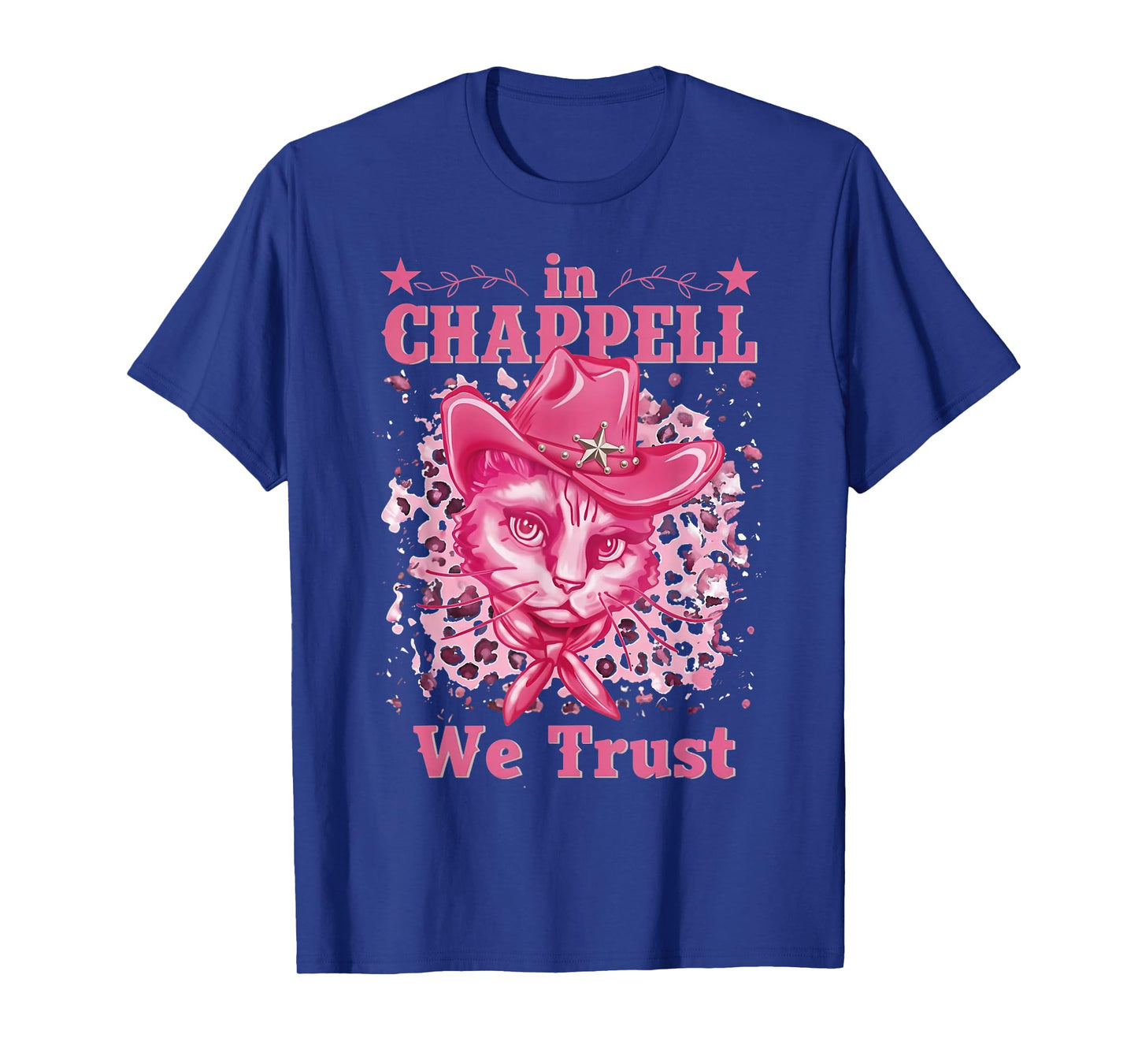 Cute in Chappell We Trust Name Retro Cat Gift for Men Women T-Shirt