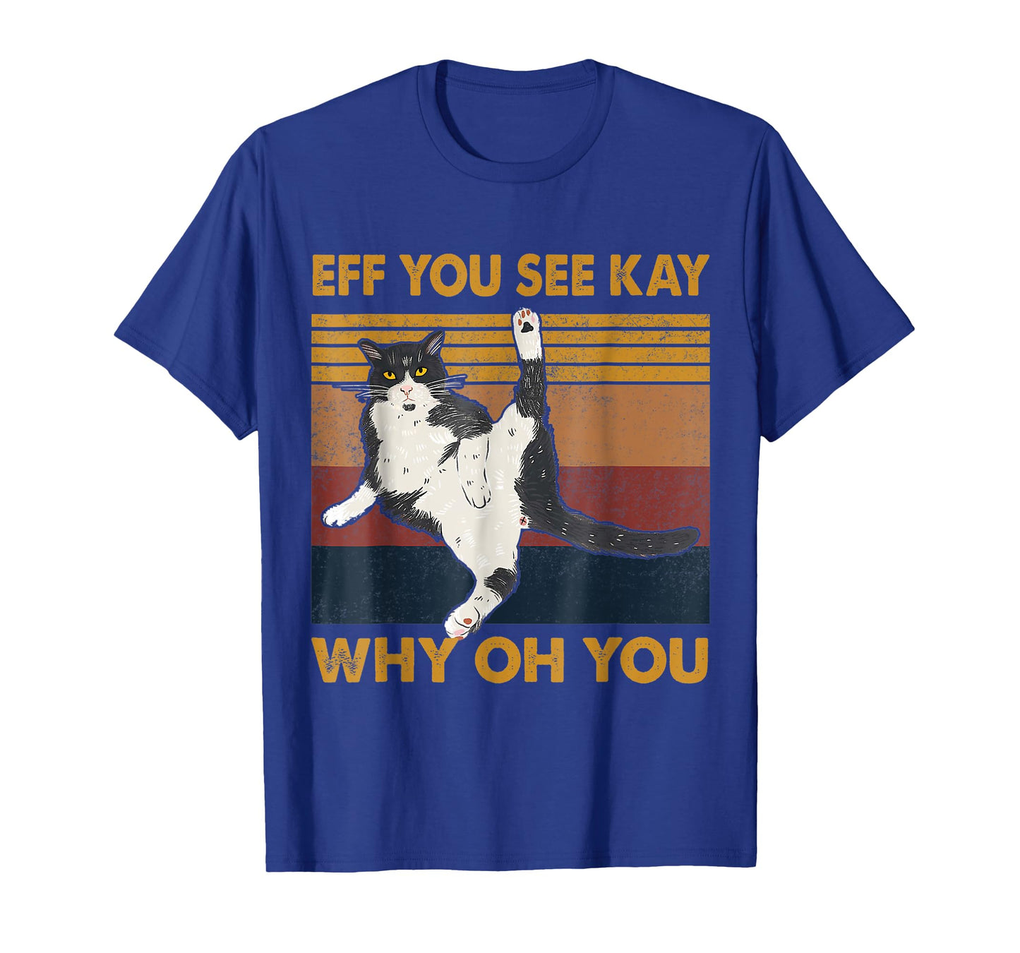 Eff You See Kay Why Oh You Cat Yoga Retro Vintage T-Shirt for Men Women Girls Kids