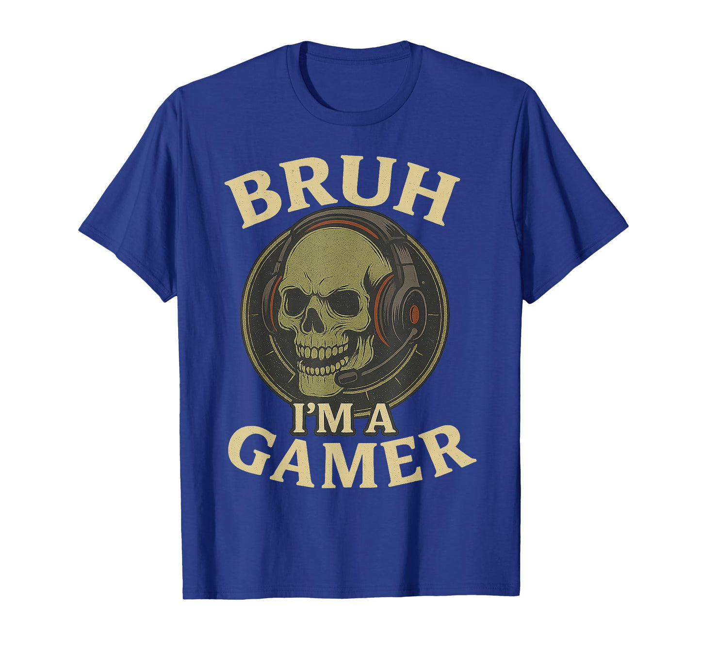 Bruh I'm a Gamer Skull Funny Meme Gifts Halloween Costume T-Shirt