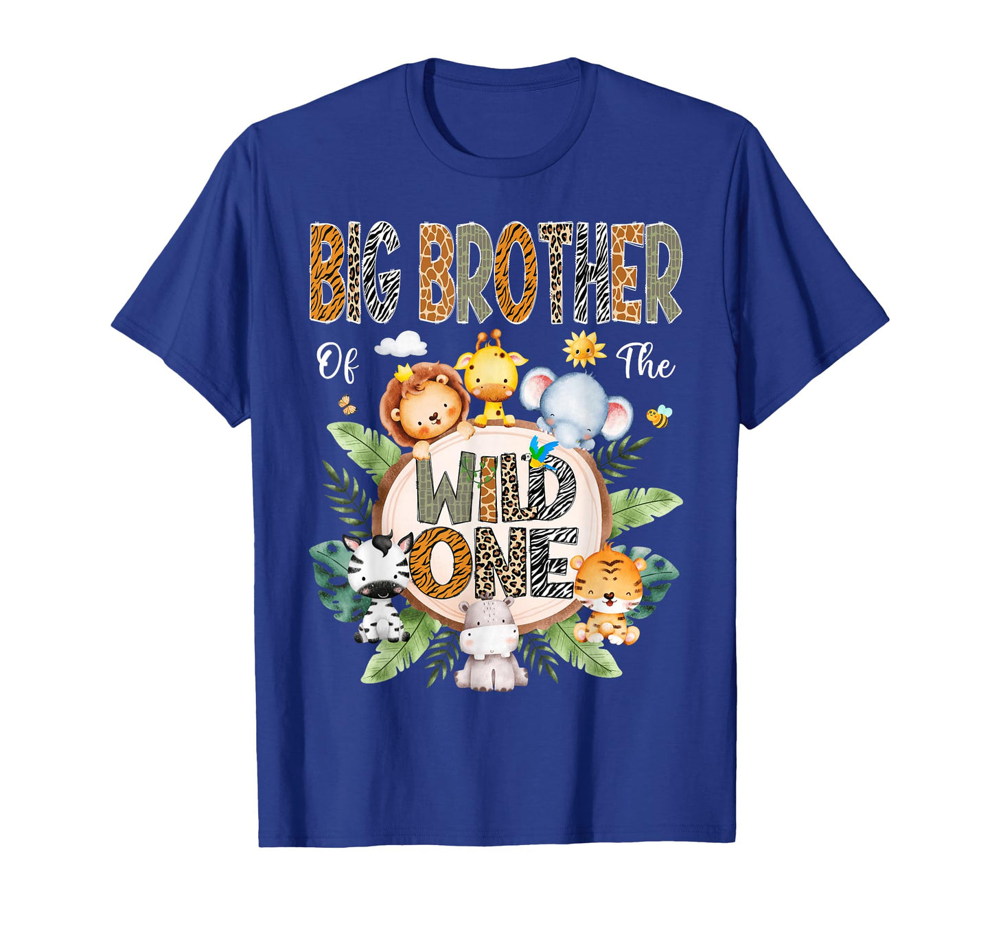 Big Brother Of The Wild One First Birthday Safari Jungle T-Shirt