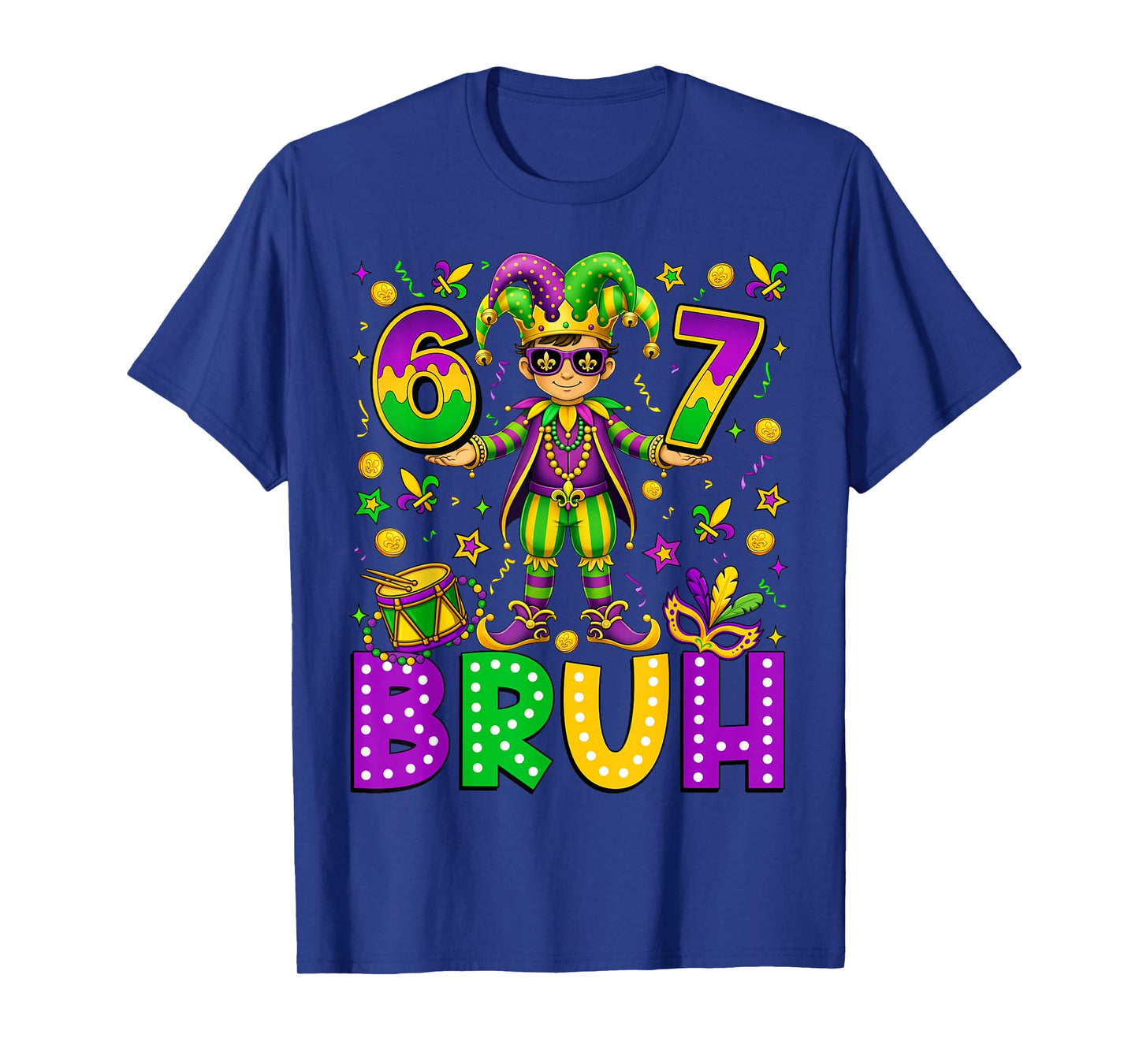Mardi Gras Six Seven Bruh Funny Meme 6 7 Carnival Boy Kids T-Shirt