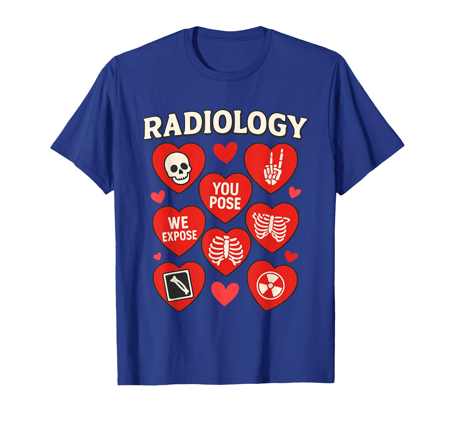 Radiology Valentines Day X Ray Tech Radiology Love T-Shirt