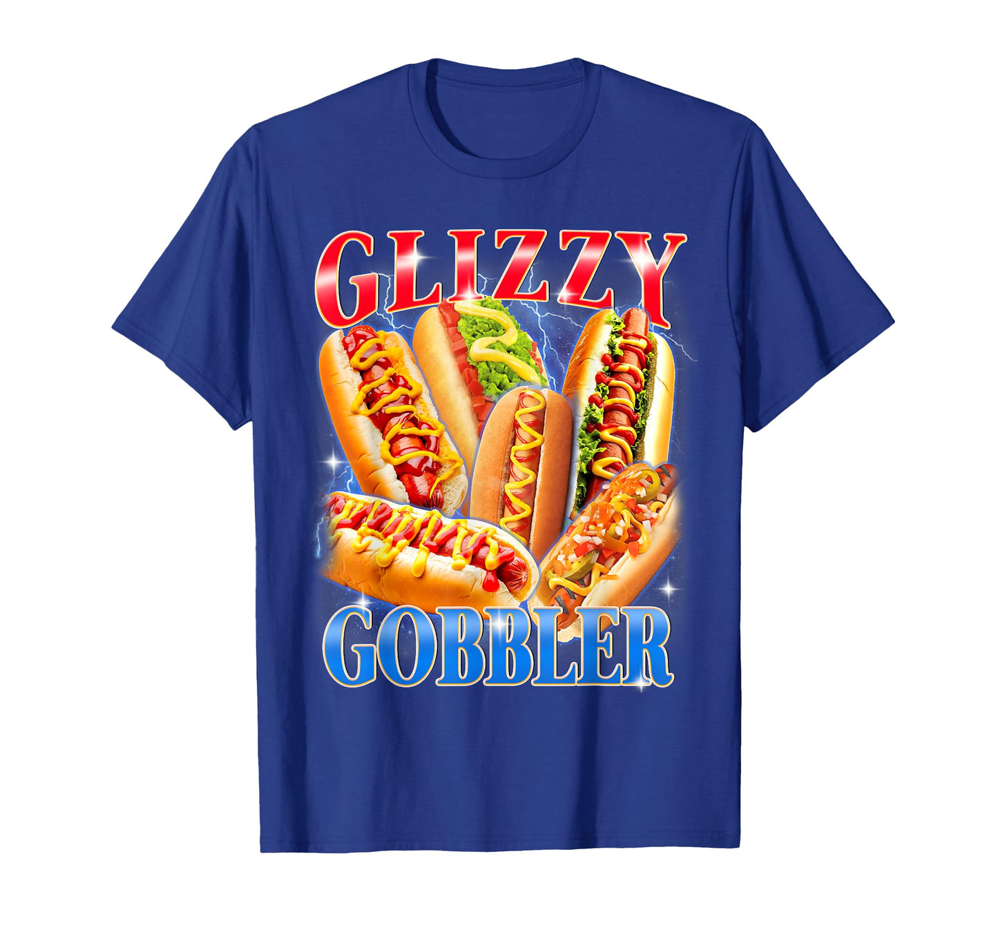 Funny Glizzy Gobbler Meme Hilarious Hot Dog Glizzy Lovers T-Shirt