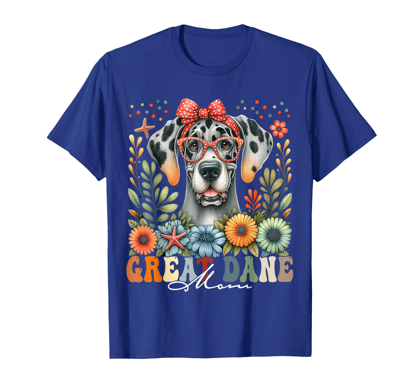 Great Dane Mom Dog Lover Mother's Day Retro Floral Women T-Shirt