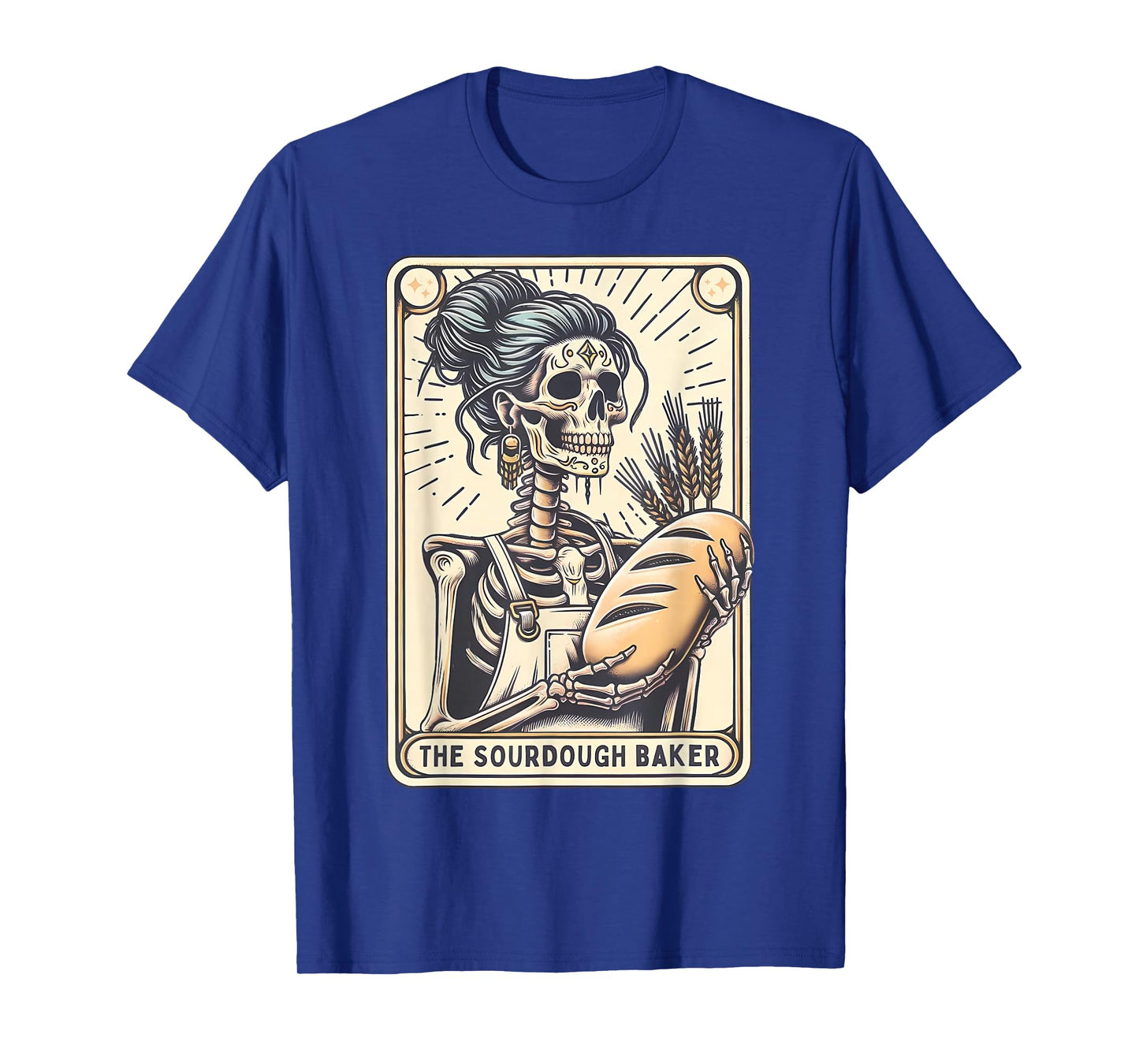 Sourdough Bread Skeleton Tarot Card Homemaker Cookie Baking T-Shirt