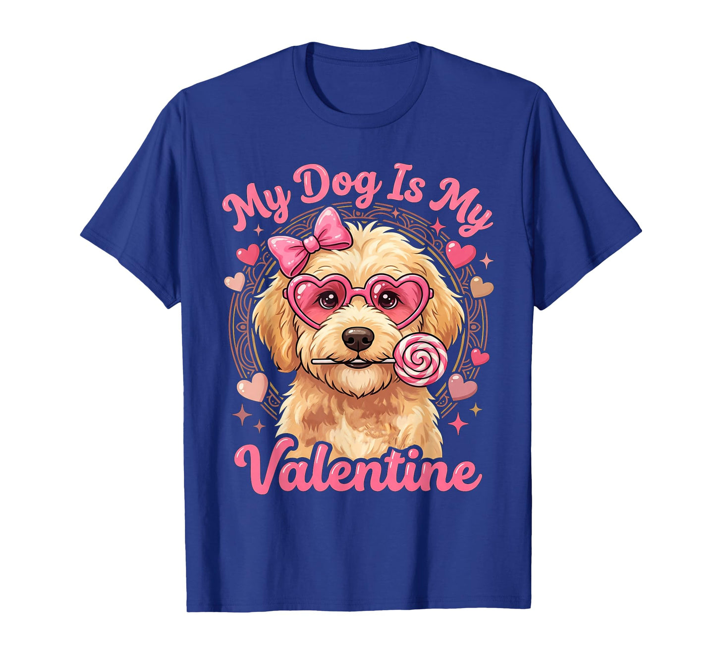 My Dog is My Valentine Goldendoodle Heart Golden Doodle Love T-Shirt