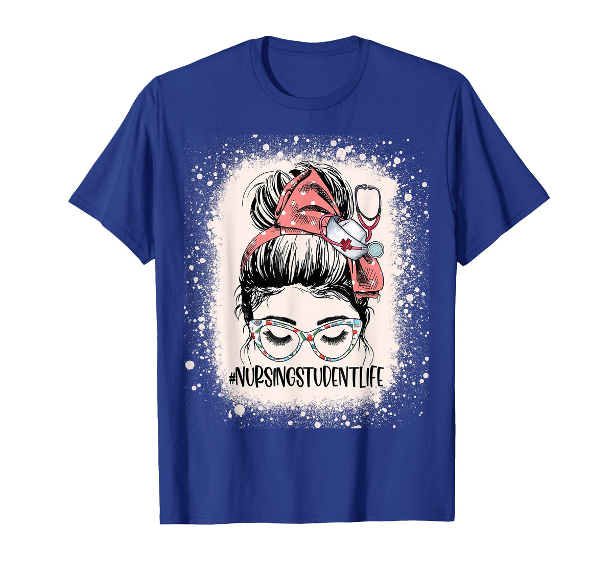Funny Messy Bun School Student Nurse Life Future Nurse T-Shirt