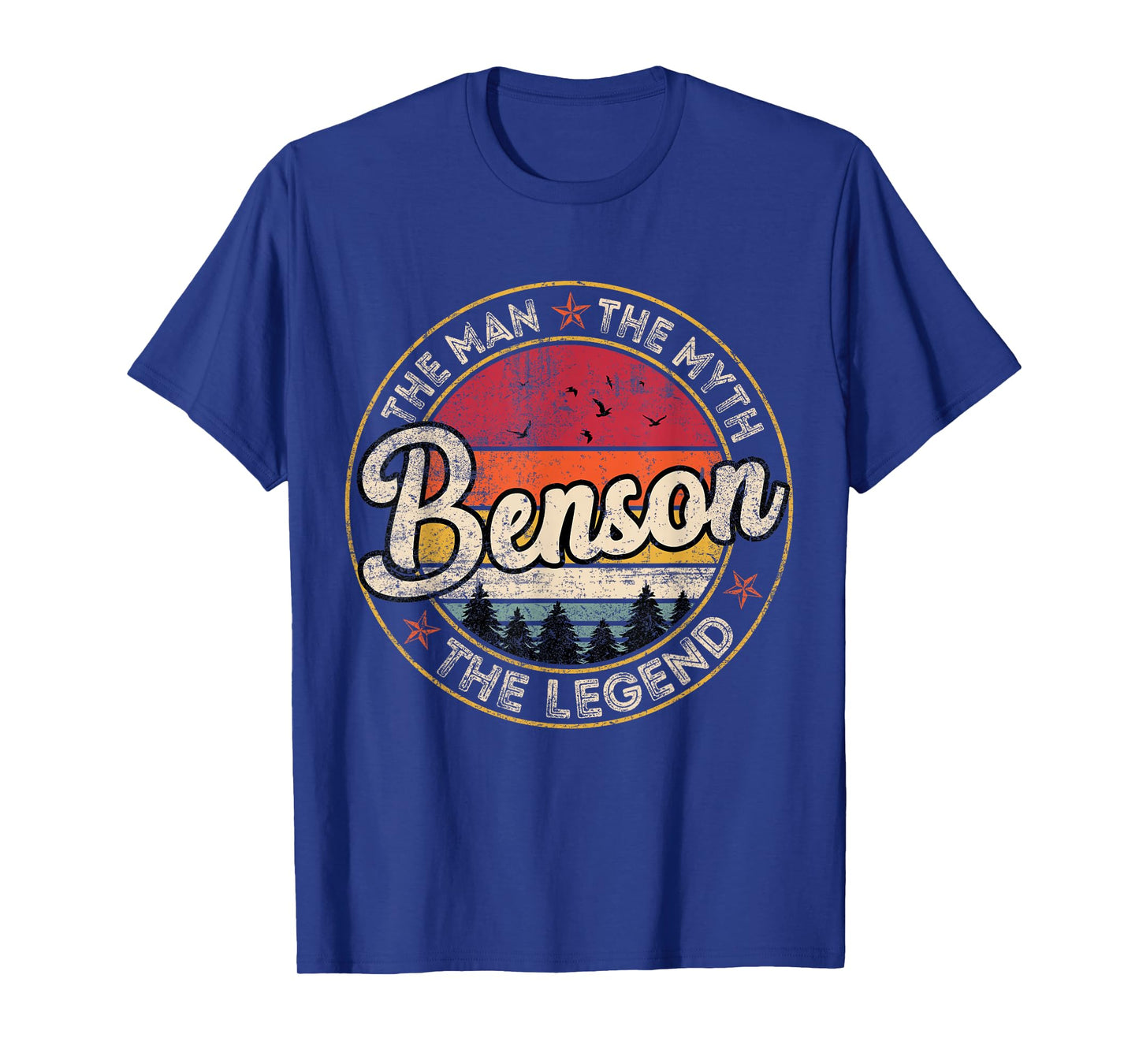 Benson The Man The Myth The Legend Personalized Name T-Shirt
