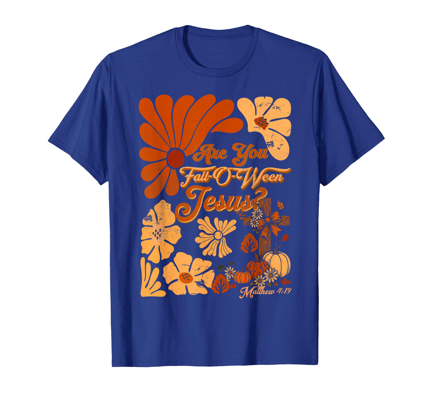 Boho Christian Fall Thanksgiving are You Fall-O-Ween Jesus T-Shirt
