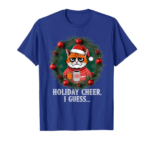 Funny Christmas Cat Sarcastic Humor Holiday Cheer Cats Santa T-Shirt