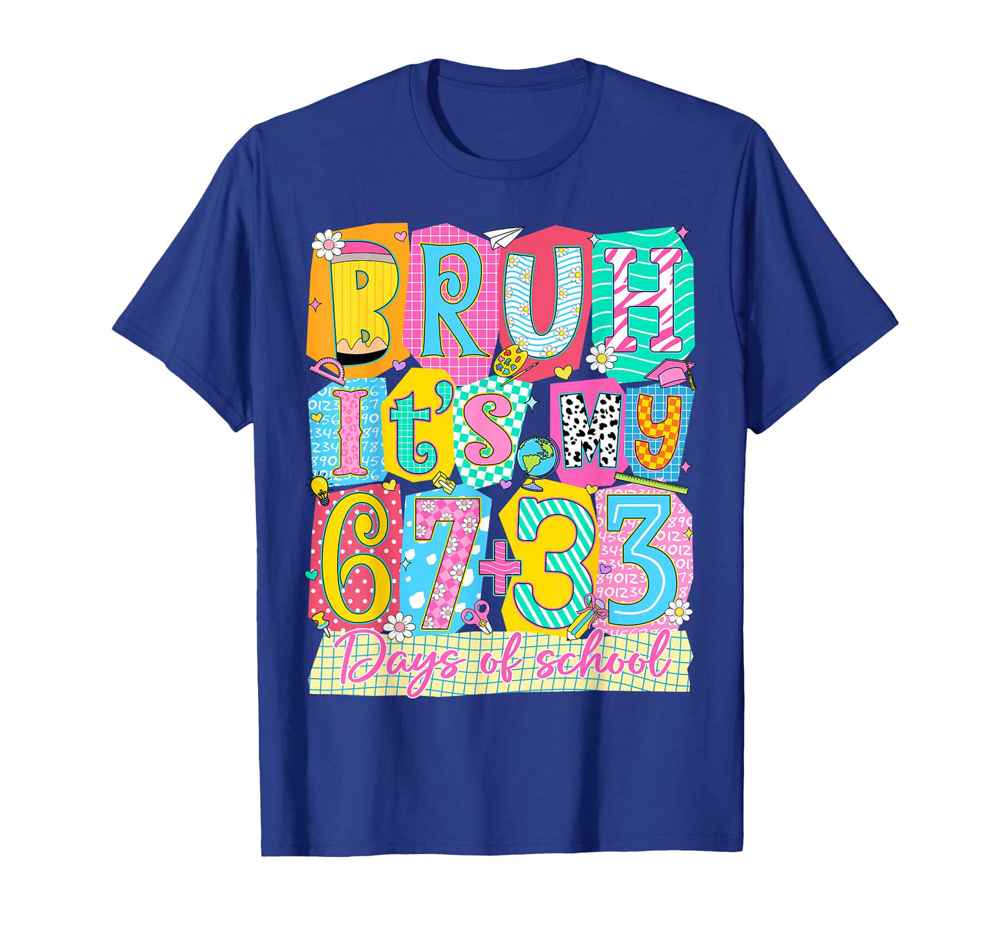 Bruh It's My 67 + 33 Days of School 100th Day of School Kids T-Shirt
