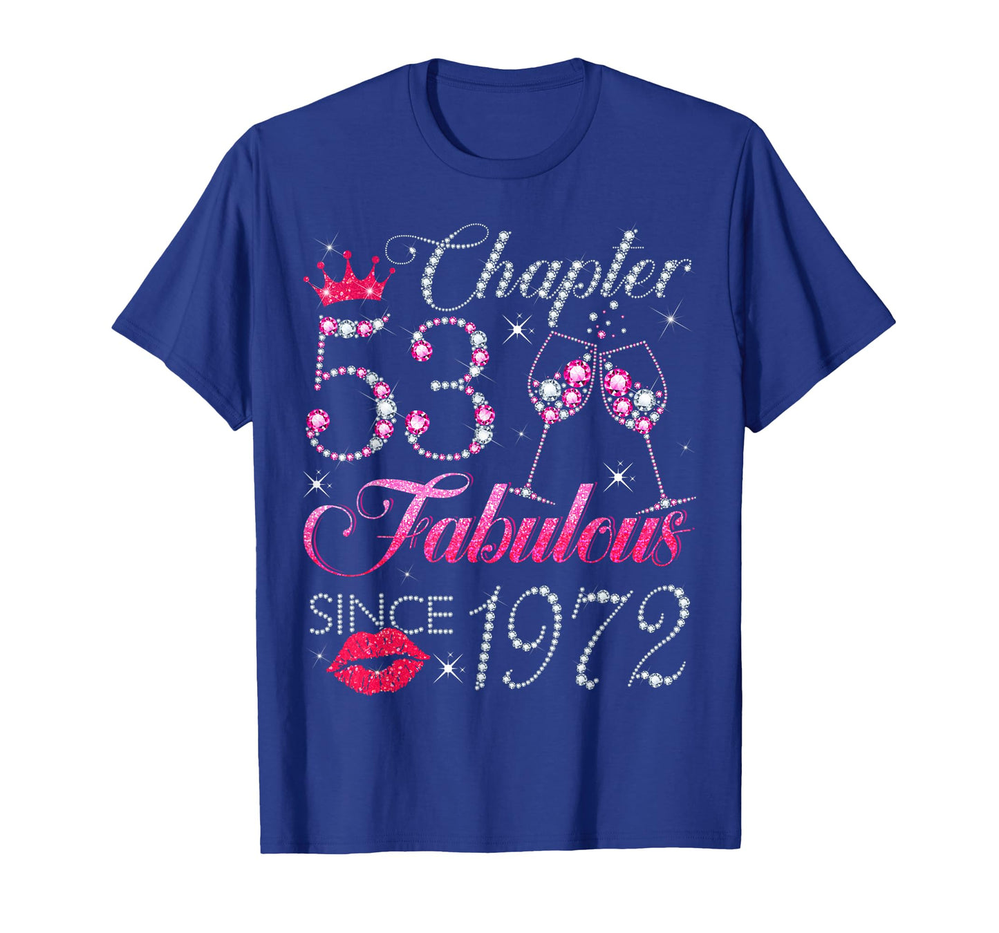 Chapter 53 Fabulous Since 1972 53rd Birthday Gift For Women T-Shirt