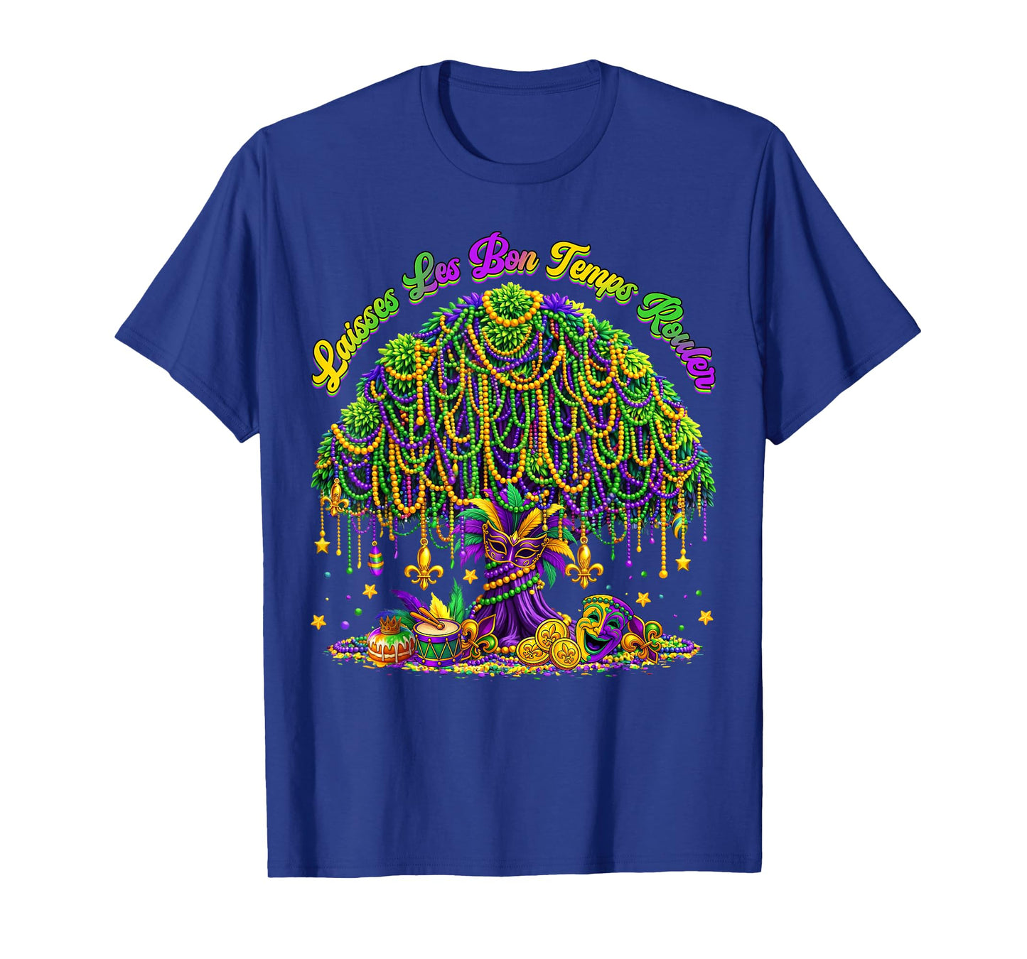 Laissez Les Bon Temps Rouler Mardi Gras Tree Beads Women Men T-Shirt