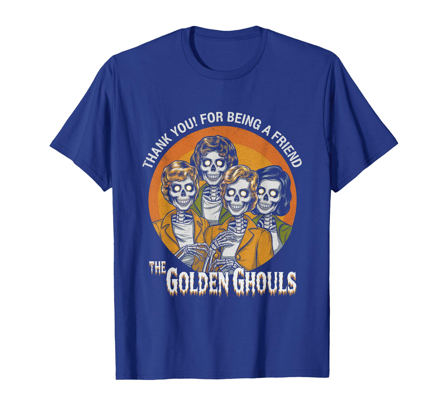 Vintage The Golden Ghouls Halloween For Men Women Halloween T-Shirt