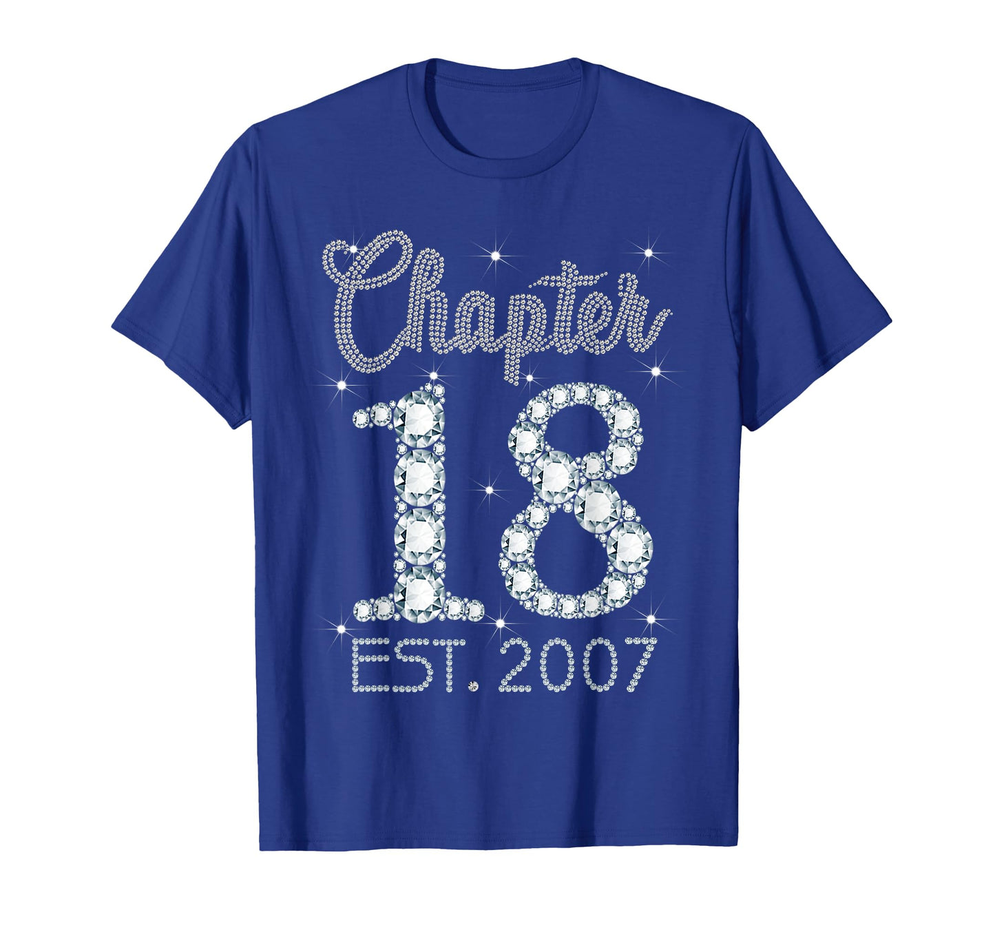 Chapter 18 EST 2007 Happy 18th Birthday Gift For Girls T-Shirt