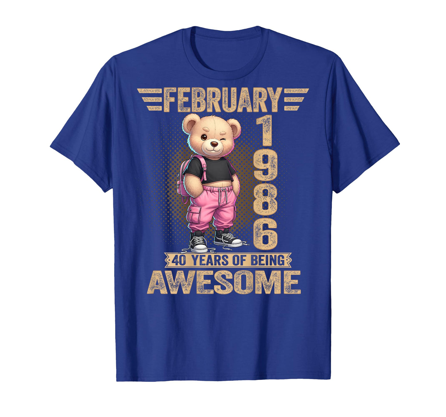 (ON Back) February 1986 40th Birthday 40 Year Teddy Bear T-Shirt