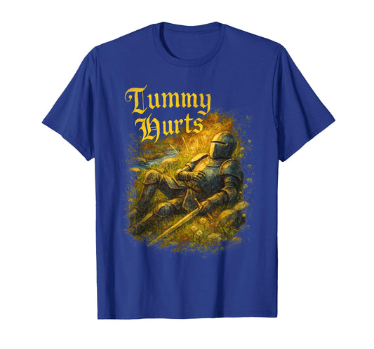 My Tummy Hurts Medieval Knight IBS Stomach Ache Gastro T-Shirt