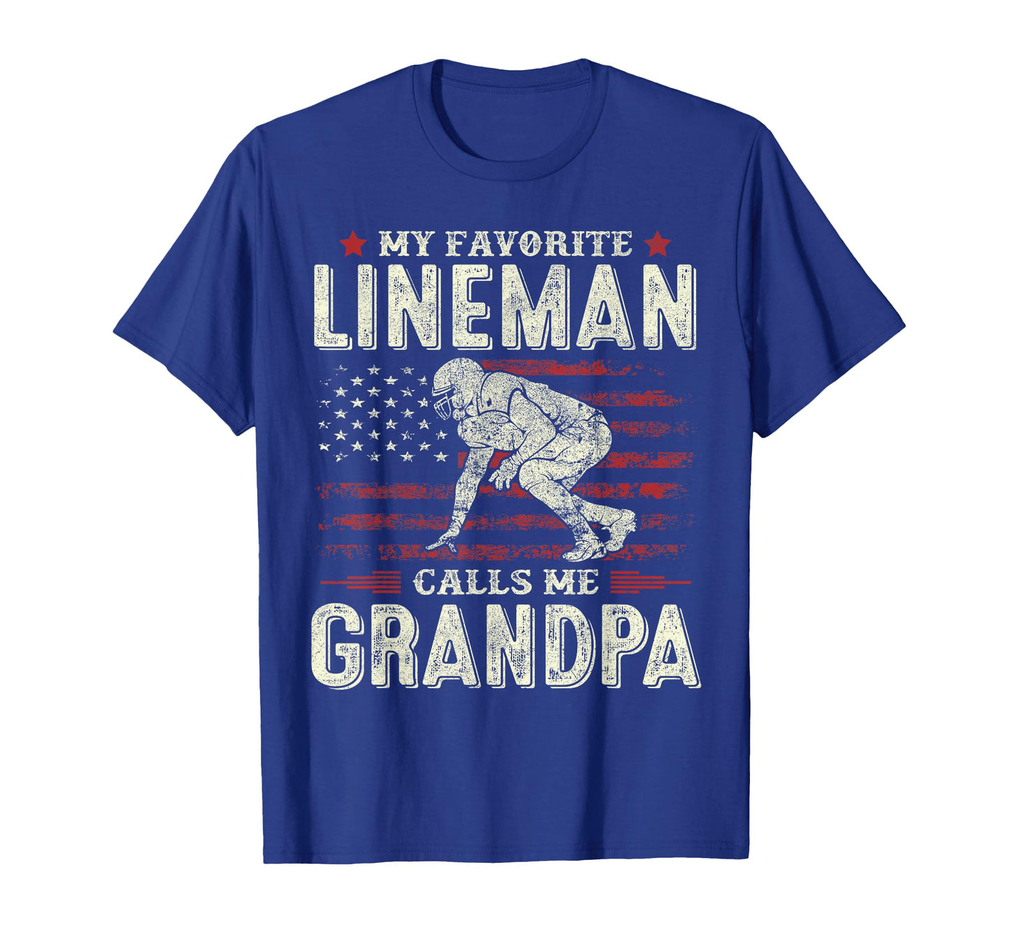 Father's Day Favorite Lineman Calls Me Grandpa Flag Football T-Shirt