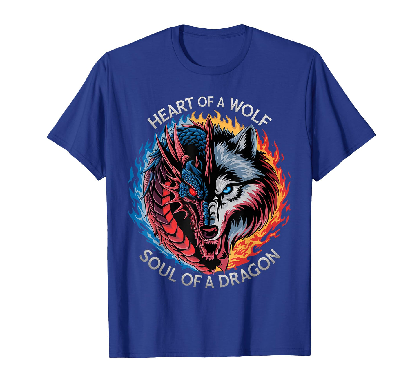 Heart Of A Wolf Soul Of A Dragon Lover Warrior Men Women T-Shirt