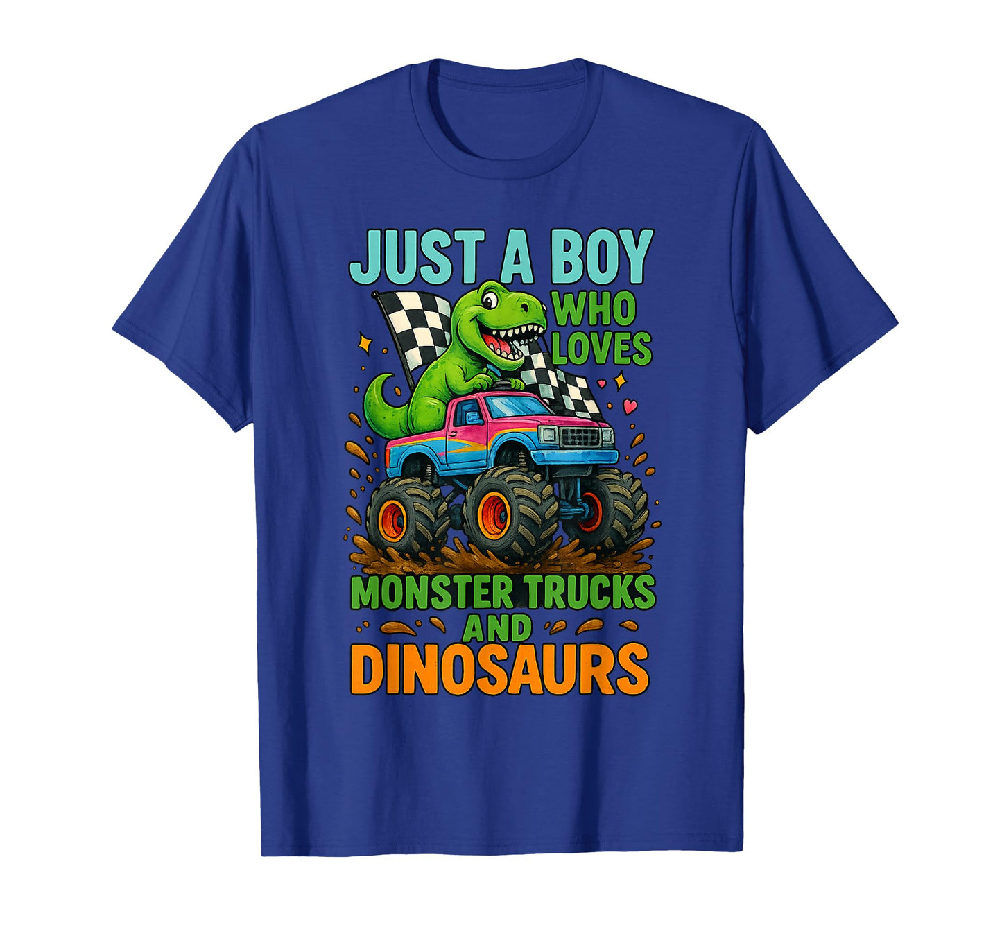 Just A Boy Who Loves Monster Trucks and Dinosaurs Cute T-Rex T-Shirt