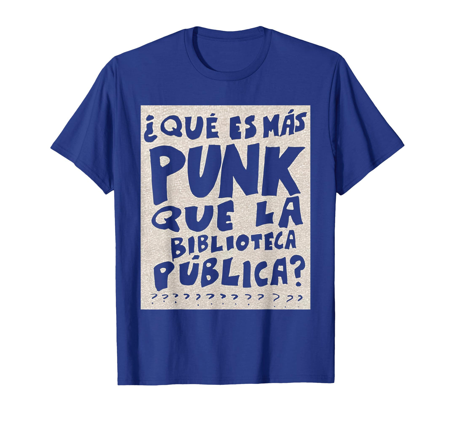 What's More Punk Than The Public Library Funny Book Lover T-Shirt