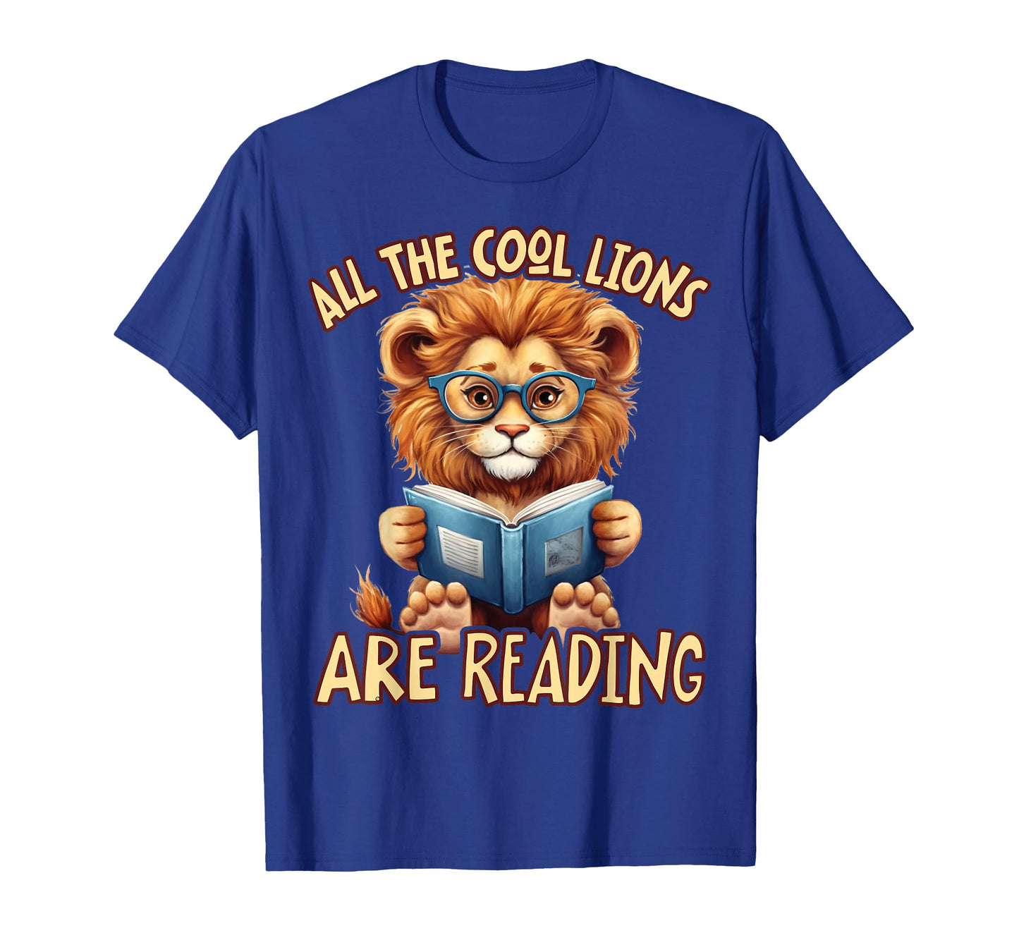 All The Cool Lions Are Reading Lion Teacher Men Women Kids T-Shirt