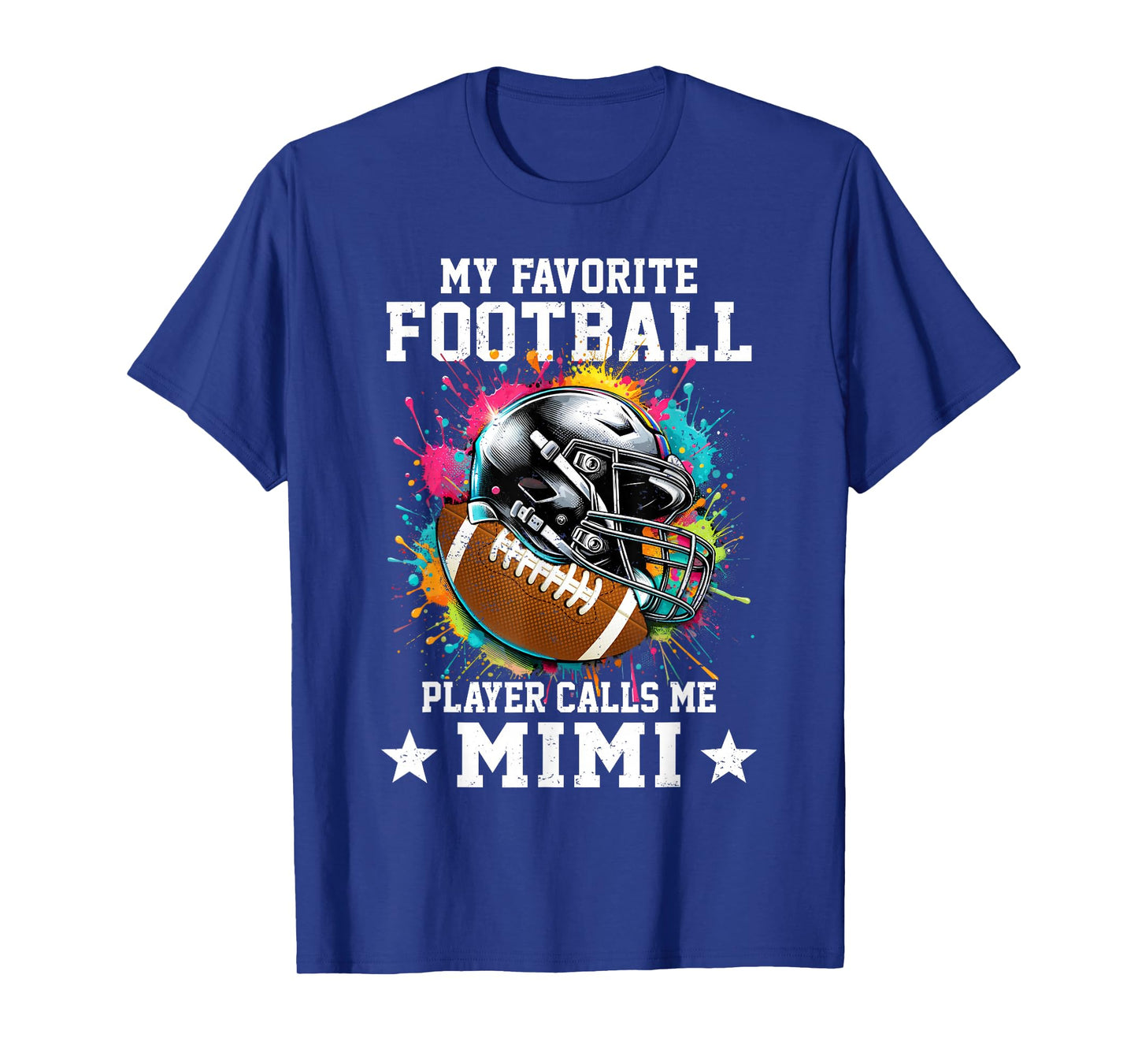 My Favorite Football Player Calls Me Mimi Mothers Day T-Shirt