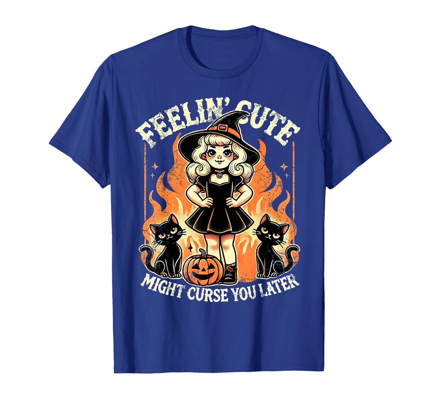 Halloween Feelin' Cute Might Curse You Later T-Shirt