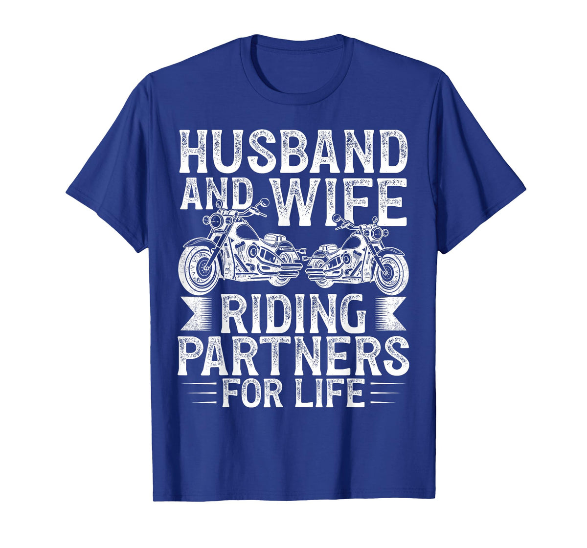 Husband And Wife Riding Partner For Life Motorcycle Biker T-Shirt