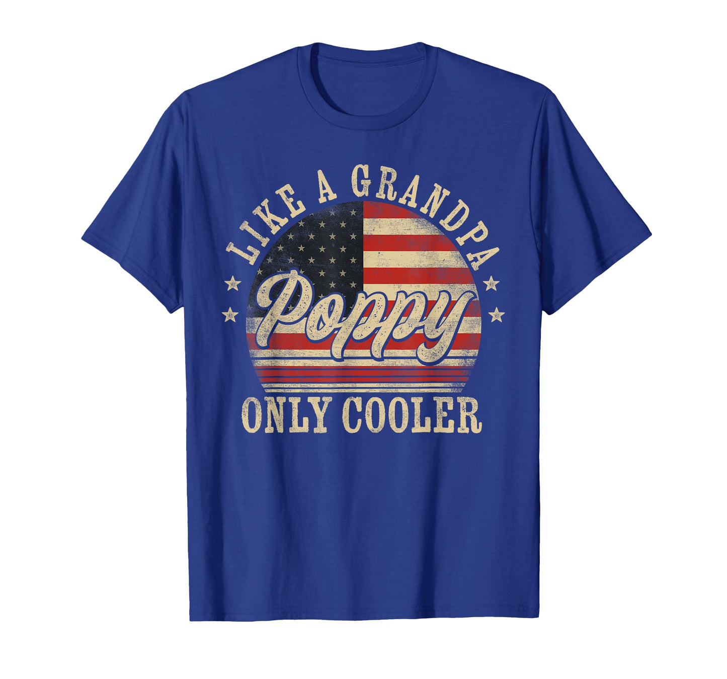 Poppy Like a Grandpa Only Cooler Poppy Father's Day T-Shirt