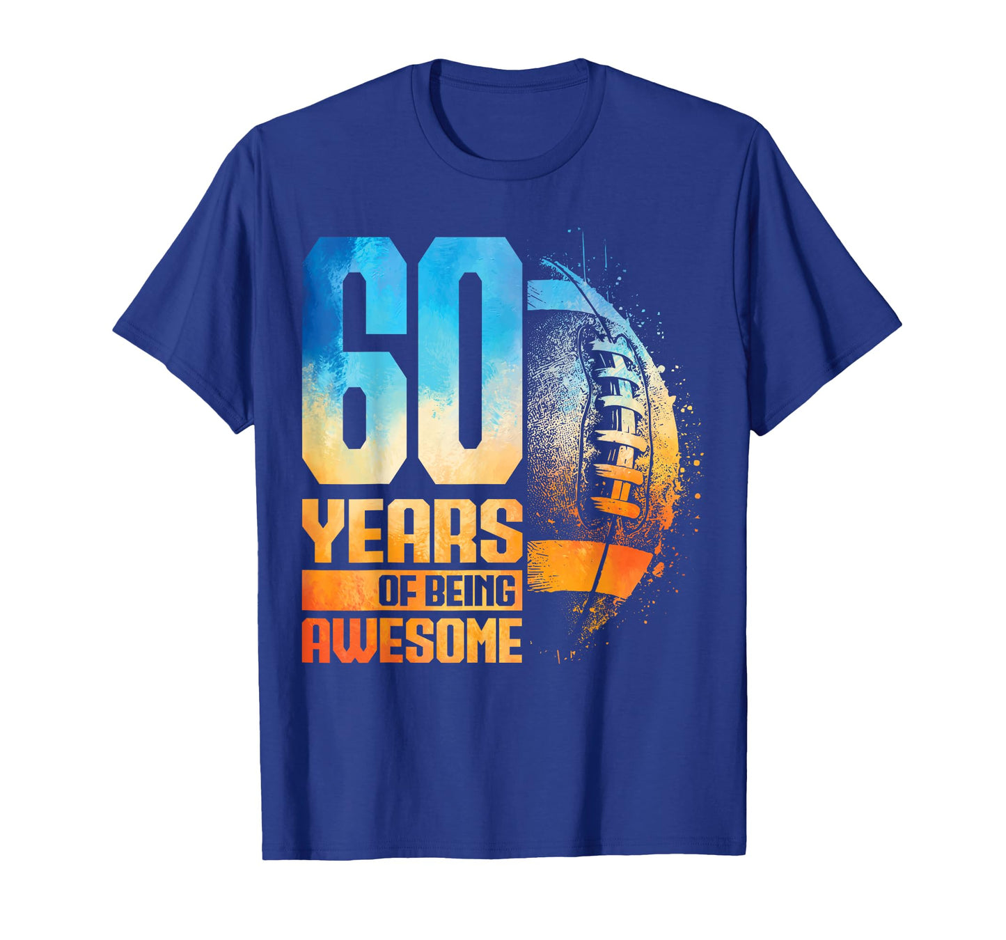 60th Birthday American Football 60 Years Old Man Woman T-Shirt