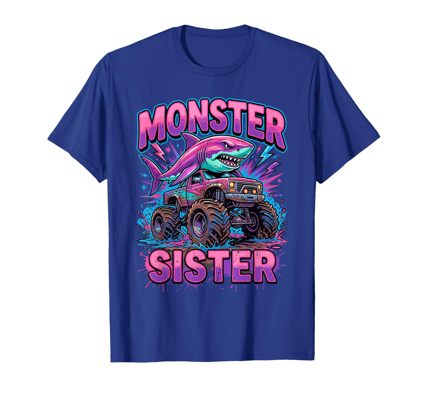 Monster Sister Shark Truck Funny Pink Sibling T-Shirt