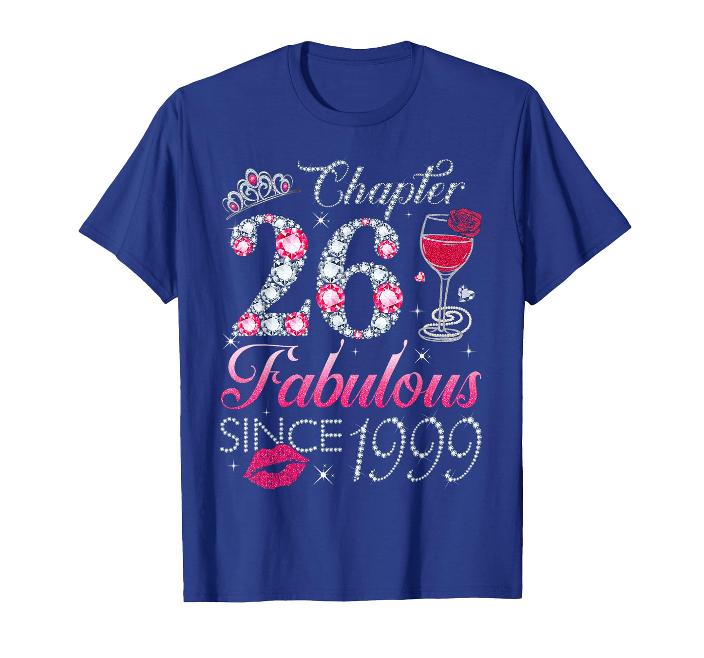 Chapter 26 Fabulous Since 1999 26Th Birthday Gift For Women T-Shirt