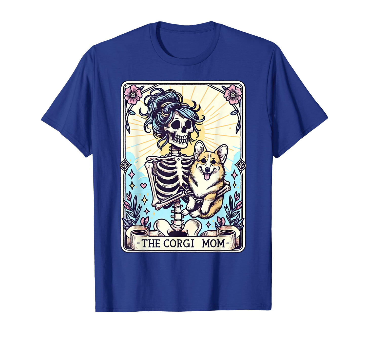 The Corgi Mom Skeleton Corgi Mama Puppy Dog Lover Women T-Shirt