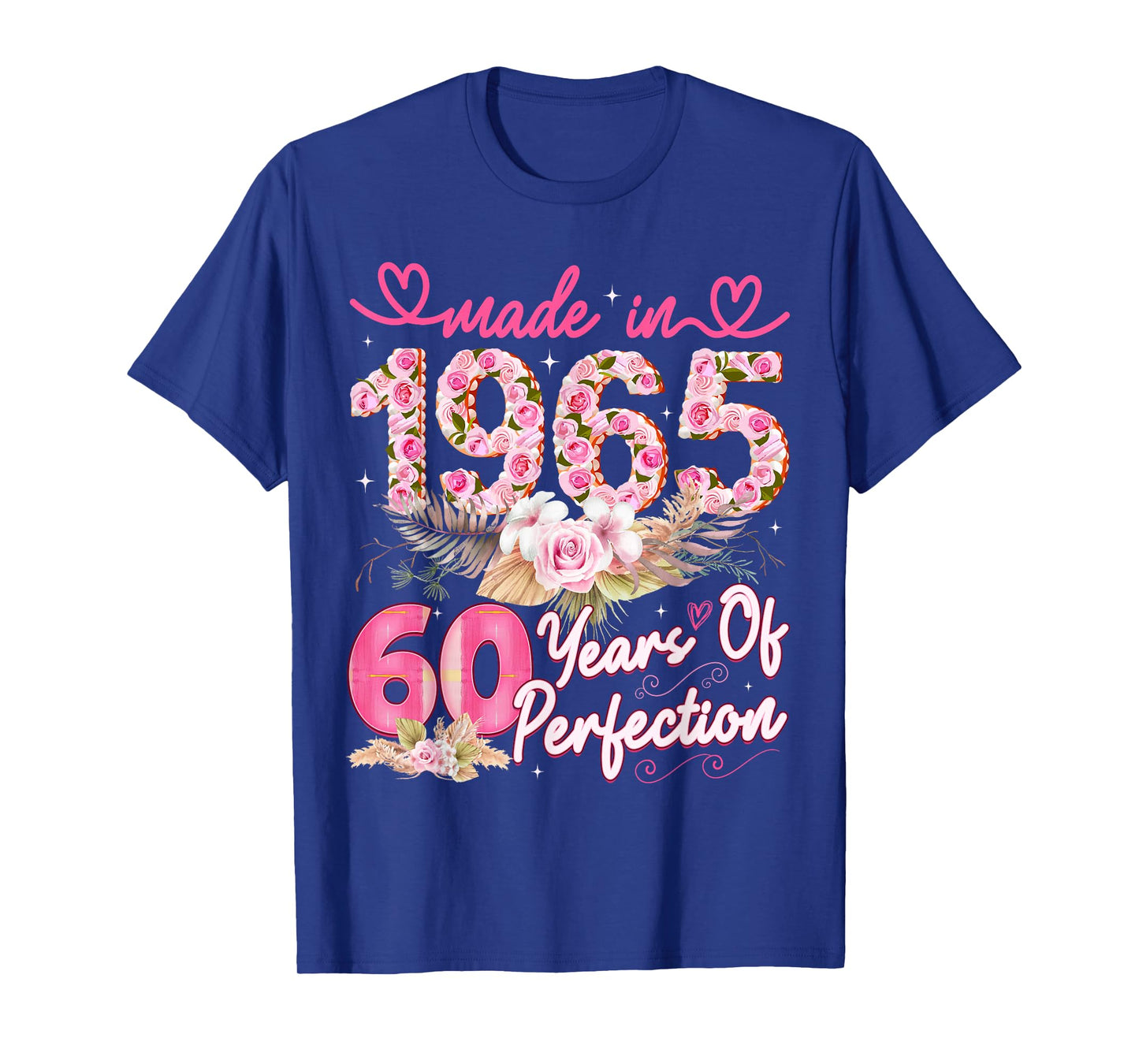 Made in 1965 60th Birthday 60 Year Old Floral Perfection T-Shirt