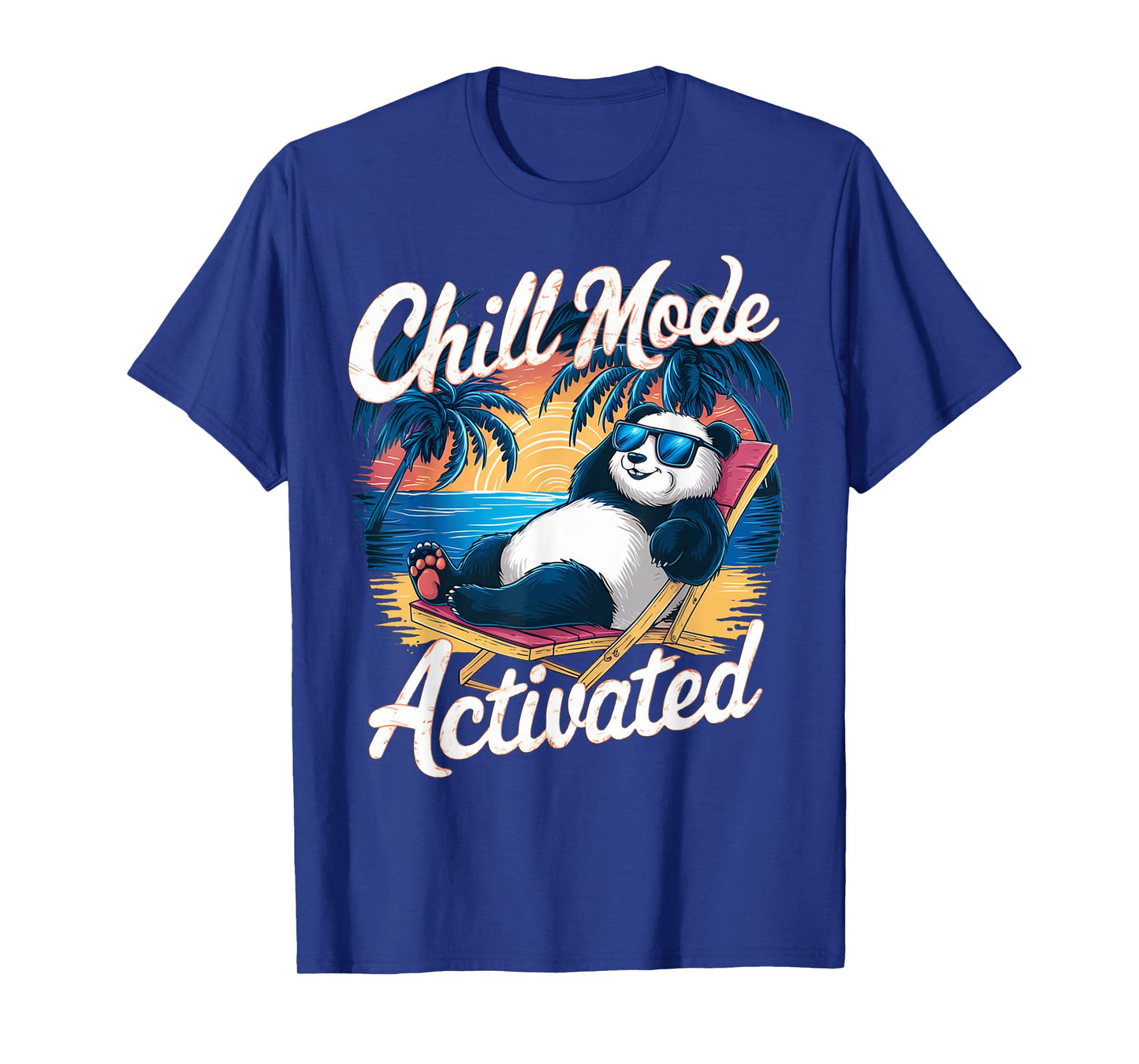 Panda Wearing Sunglass Chill Mode Activated, Summer T-Shirt for Men Women Kids