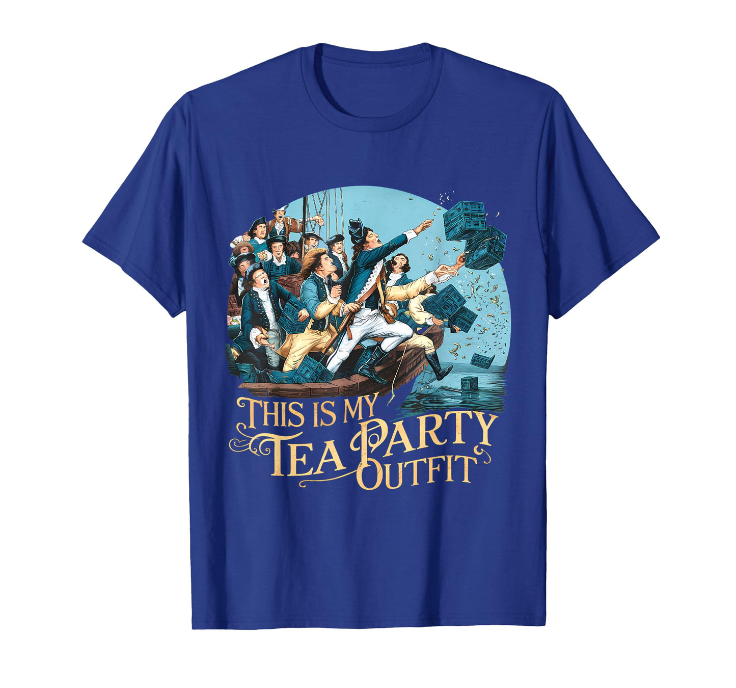 Tea Party Funny Outfit Funny Historian History Boston T-Shirt