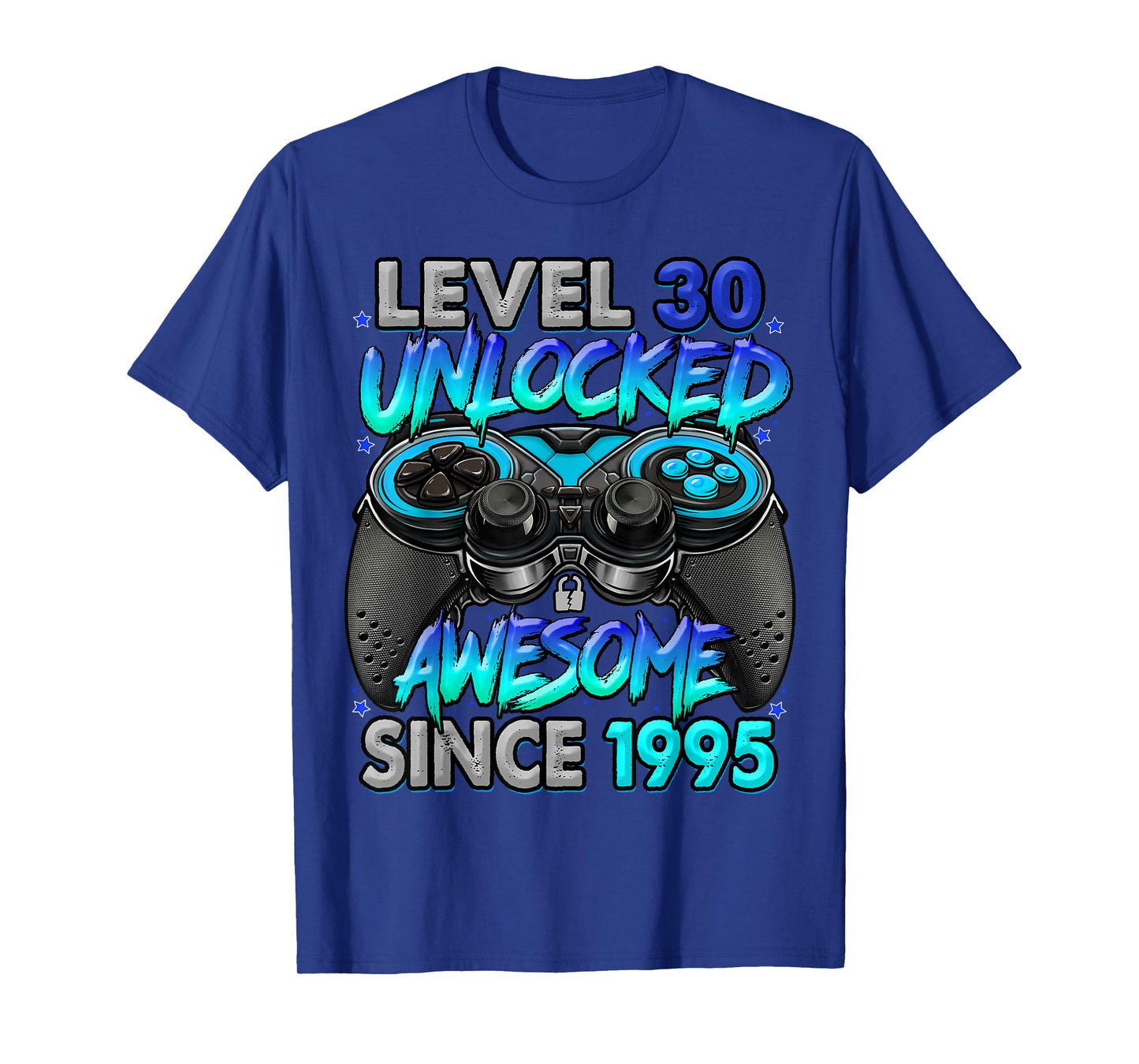 Level 30 Unlocked Awesome Since 1995 30th Birthday Gaming T-Shirt