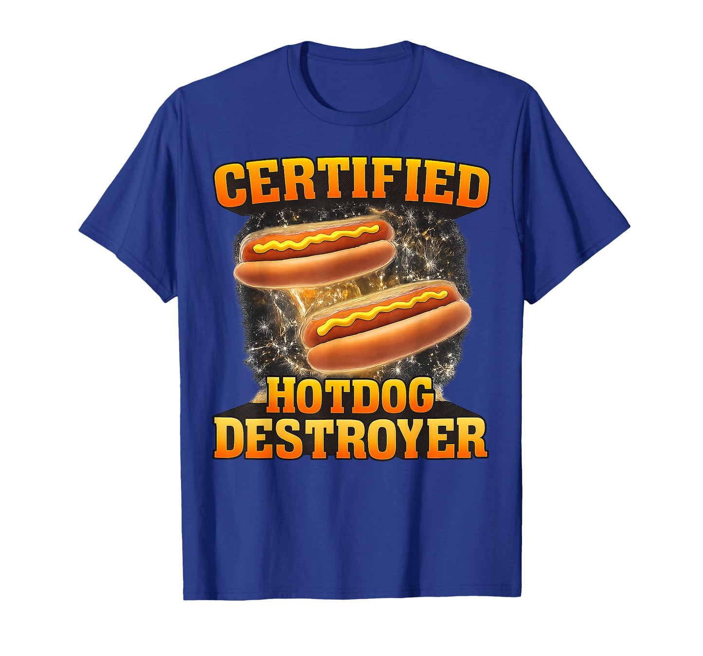 Certified Hotdog Destroyer Funny Food Lover Men Women Kid T-Shirt