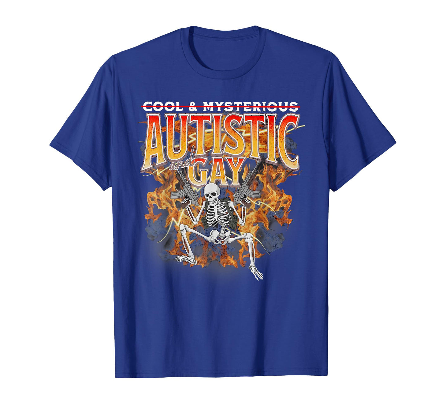 Autistic & Gay Funny Meme Skeleton Fire Autism Awareness T-Shirt