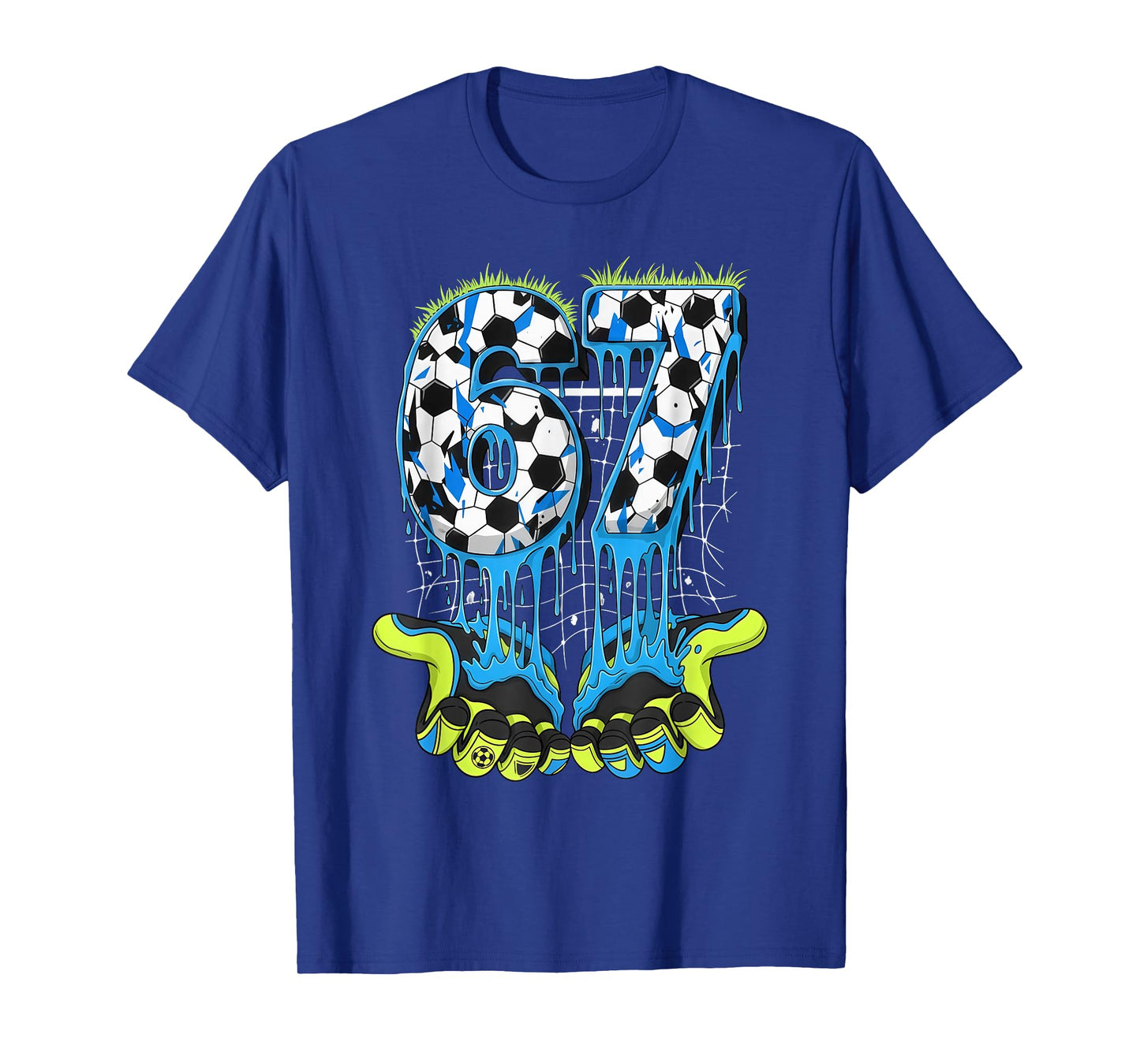 67 Drip Soccer Gen Alpha Slang Six Seven Meme T-Shirt