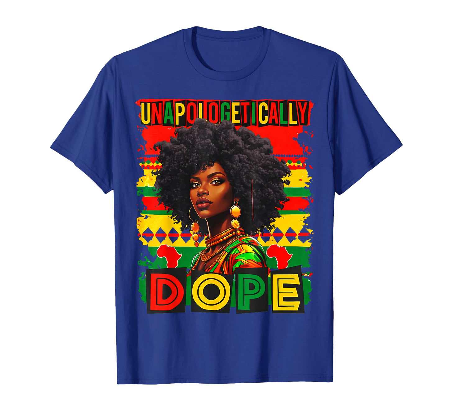 Unapologetically Dope Afro African American Black Women Girl T-Shirt