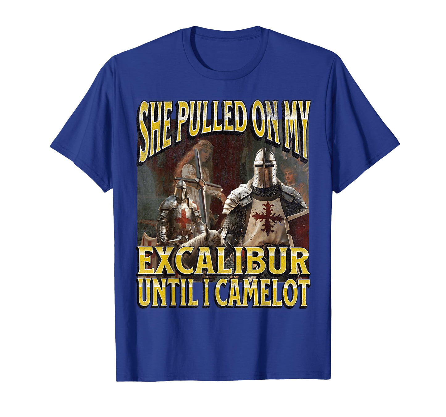 Pulled On My Excalibur Funny Offensive Knight Meme Bootleg T-Shirt