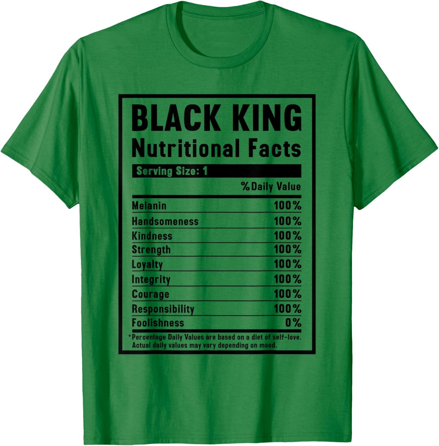 Black King Nutritional Facts T-Shirt - T-Shirt | Irish Green