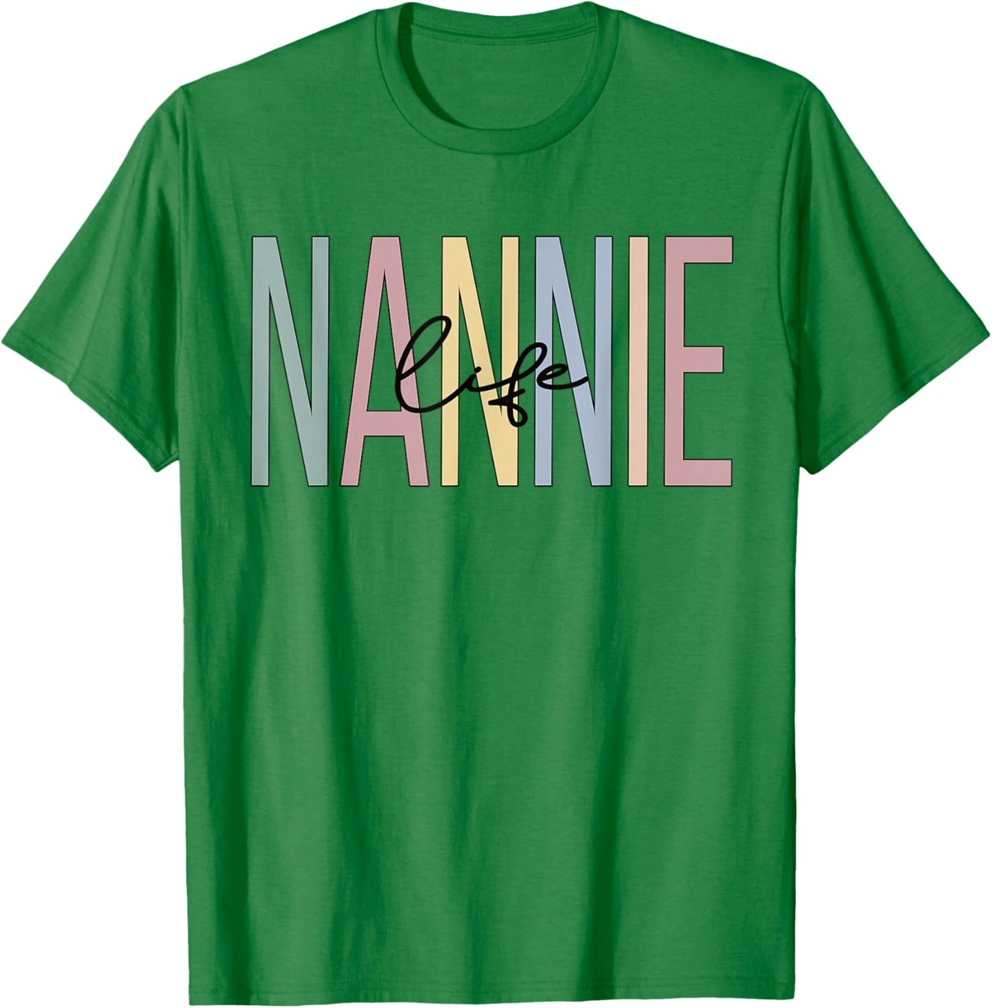 Nannie Life Nannie Grandma Boho Nannie Grandmother T-Shirt - T-Shirt | Irish Green