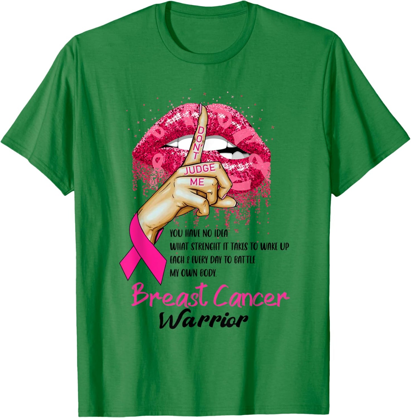 Sexy Pink Lips Pink Ribbon - Don't Judge Me Breast Cancer T-Shirt - T-Shirt | Irish Green