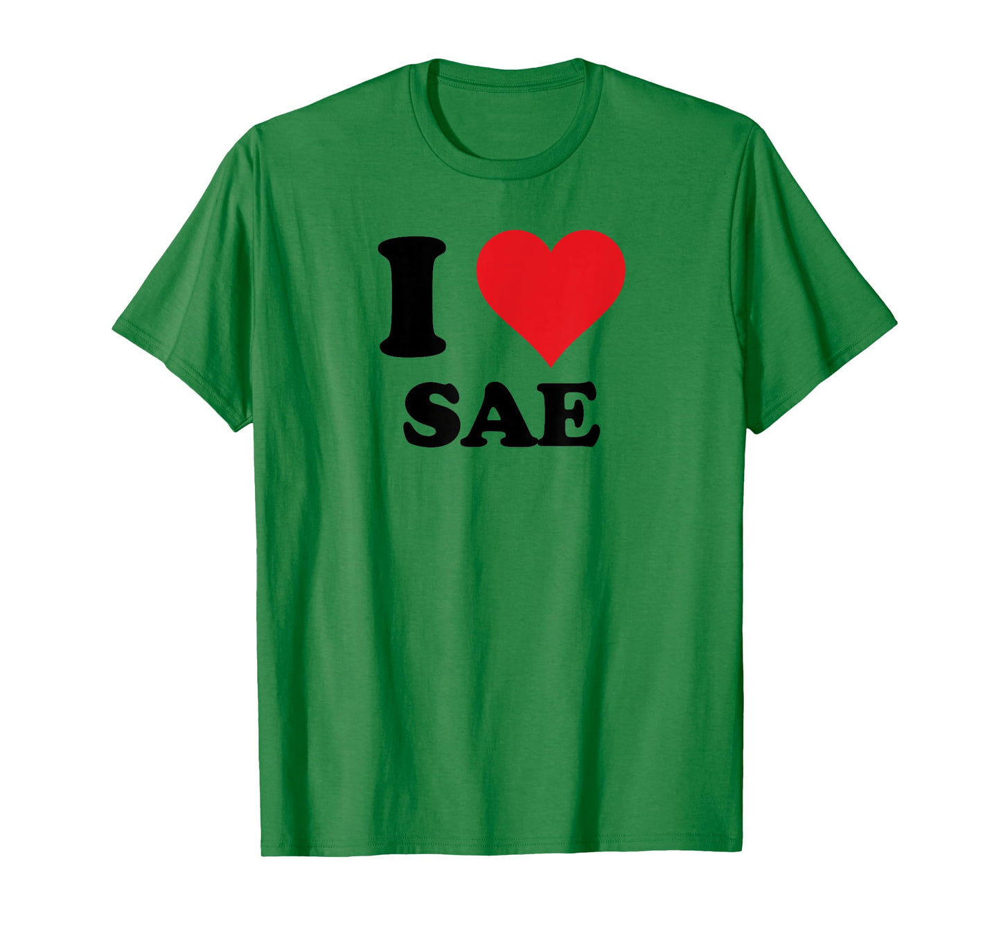 I Heart Sae First Name I Love Personalized Stuff T-Shirt