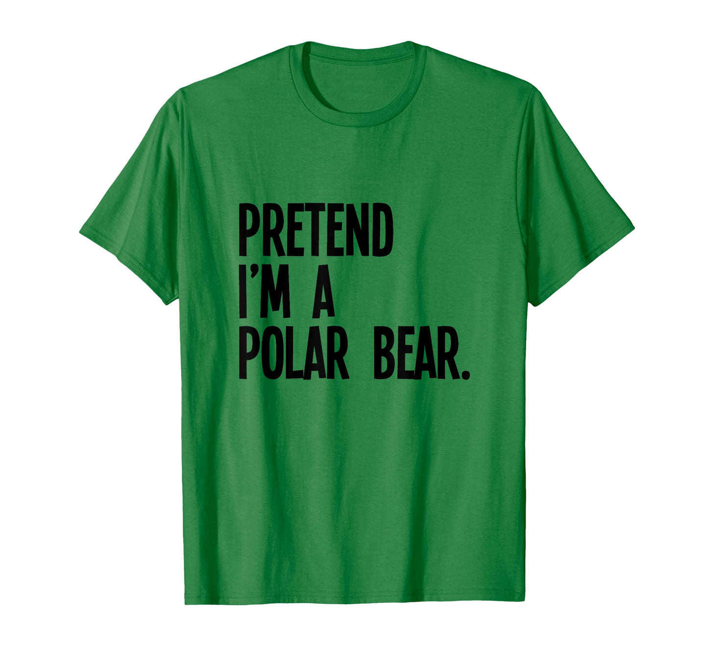 Pretend I'm A Polar Bear Funny Halloween Party Costume T-Shirt