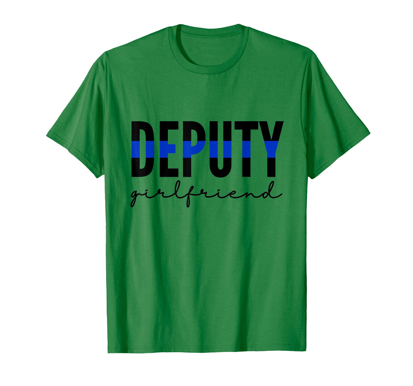 Deputy Girlfriend Thin Blue Line Police Officer Cop T-Shirt
